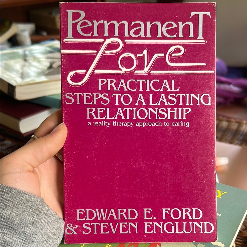 Permanent Love Book by Edward E. Ford & Steven Englund - Red Cover